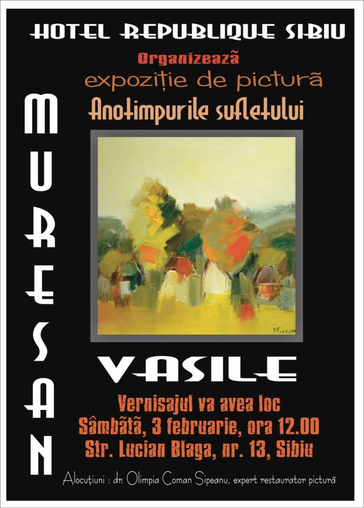 Expozitie vasile muresan hotel republique