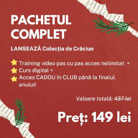 Curs LANSEAZA COLECTIA - Pachet Complet Afaceri Creative