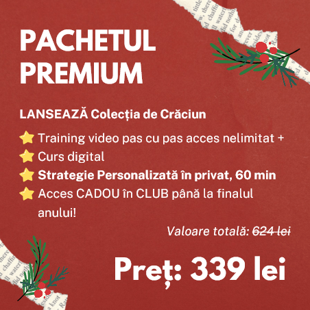 Curs LANSEAZA COLECTIA - Pachet Premium Afaceri Creative