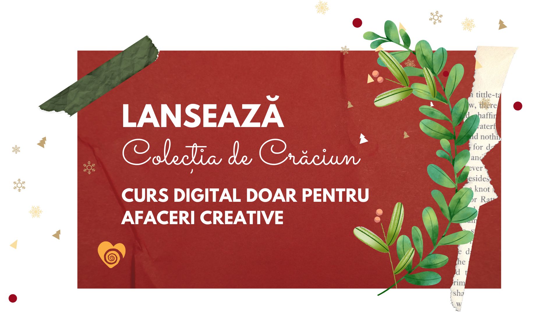 Lanseaza Colectia de Craciun curs digital doar pentru afaceri creative